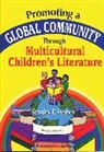 Stan Steiner, Stanley F. Steiner, Steiner Stan - Promoting a Global Community Through Multicultural Children's Literature