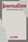 Jim Willis, William James Willis - Journalism