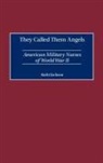 Kathi Jackson, Jackson Kathi - They Called Them Angels