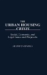 Arlene Zarembka, Zarembka Arlene - The Urban Housing Crisis
