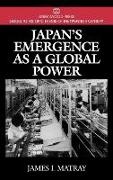 James Matray,  Matray James I. - Japan's Emergence as a Global Power