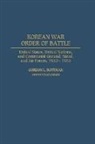 Gordon L. Rottman, Rottman Gordon - Korean War Order of Battle