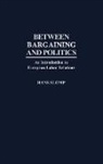 Hans Slomp, Slomp Hans - Between Bargaining and Politics
