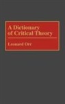 Leonard Orr - A Dictionary of Critical Theory