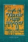Nancy Allen - Working with Words and Images