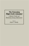 Allan Reddy, Unknown, Allan C. Reddy - The Emerging High-Tech Consumer