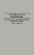 John H. Maurer,  Maurer John H. - The Outbreak of the First World War - Strategic Planning, Crisis Decision Making, and Deterrence Failure