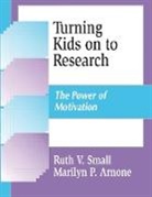 Marilyn Arnone, Ruth Small - Turning Kids on to Research