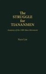 Nan Lin - The Struggle for Tiananmen