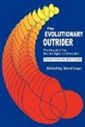 David Loye, Loye David - The Evolutionary Outrider