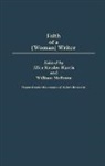 Alice Kessler-Harris, Kessler-Harris Alice, William McBrien, McBrien William - The Faith of a (Woman) Writer
