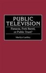 Marilyn Lashley, Lashley Marilyn - Public Television