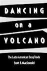 Scott Macdonald - Dancing on a Volcano