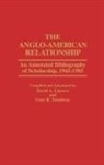 David Lincove, David A. Lincove, Gary Treadway, Gary R. Treadway - The Anglo-American Relationship