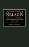 Paul Krajeski, Paul C. Krajeski - In the Shadow of Nelson