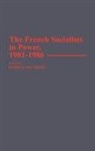 Patrick Mccarthy, Patrick Mccarthy - The French Socialists in Power, 1981-1986