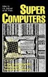 Unknown, J. R. Kirkland, J. H. Poore - Supercomputers