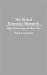 Henry B. Schechter, Schechter Henry B. - The Global Economic Mismatch