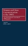 John Lent, John A. Lent - Women and Mass Communications in the 1990's