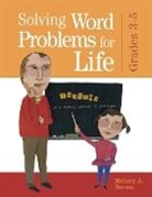 Melony Brown, Brown Melony A. - Solving Word Problems for Life, Grades 3-5