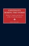 John R. Ballard - Continuity during the Storm