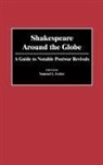 Leiter Samuel, Samuel L. Leiter - Shakespeare Around the Globe