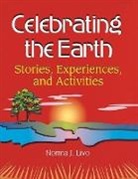 Norma J. Livo, Livo Norma J. - Celebrating the Earth