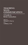 Ferri Anthony J., Michael Murray, Anthony J. Ferri, Michael D. Murray - Teaching Mass Communication