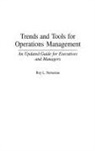 Roy Nersesian - Trends and Tools for Operations Management