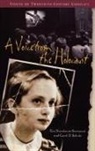 Carol D. Schulz, Schulz Carol D., Eve Nussbaum Soumerai, Soumerai Eve Nussbaum - A Voice from the Holocaust