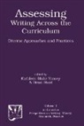 Brian Huot, Kathleen Blake Yancey, Huot Brian, Kathleen Blake Yancey - Assessing Writing Across the Curriculum