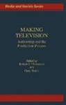 Gary C. Burns, Robert Thompson, Gary Burns, Robert J. Thompson - Making Television
