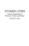Michael Ross - Storied Cities