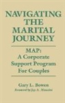 Gary L. Bowen, Bowen Gary L. - Navigating the Marital Journey