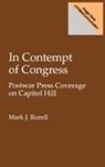 Mark J. Rozell, Rozell Mark J. - In Contempt of Congress