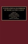 Abdul W. Sajid, Christine H. McGuire, Rebecca M. Veach - International Handbook of Medical Education