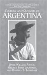 David Foster, Darrell Lockhart, Melissa Lockhart - Culture and Customs of Argentina