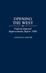 Laurence Malone, Laurence J. Malone - Opening the West
