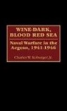 Charles Koburger, Charles W. Jr. Koburger - Wine-Dark, Blood Red Sea