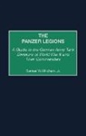 Samuel W. Mitcham Jr., Samuel W. Jr. Mitcham - The Panzer Legions