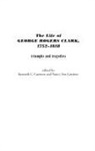 Kenneth C. Carstens, Nancy Carstens, Nancy Son Carstens, Carstens Kenneth C. - The Life of George Rogers Clark, 1752-1818