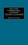 Sitsky Larry, Larry Sitsky - Music of the Twentieth-Century Avant-Garde