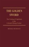 Michael Neuschatz, Neuschatz Michael - The Golden Sword