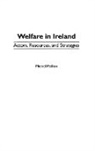 Michel Peillon, Peillon Michel - Welfare in Ireland