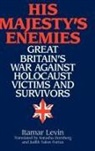 Itamar Levin, Levin Itamar, Natasha Dornberg, Judith Yalon-Fortus - His Majesty's Enemies