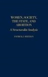 Patrick Sheeran, Sheeran Patrick J. - Women, Society, the State, and Abortion