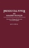 James G. Benze, Benze James G. - Presidential Power and Management Techniques