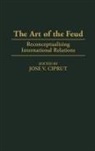 Ciprut Jose V., Jose V. Ciprut - The Art of the Feud
