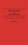 Bobbi Owen, Owen Bobbi - Lighting Design on Broadway