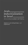 Drori Israel, Izhak Schnell, Schnell Izhak, Michael Sofer - Arab Industrialization in Israel